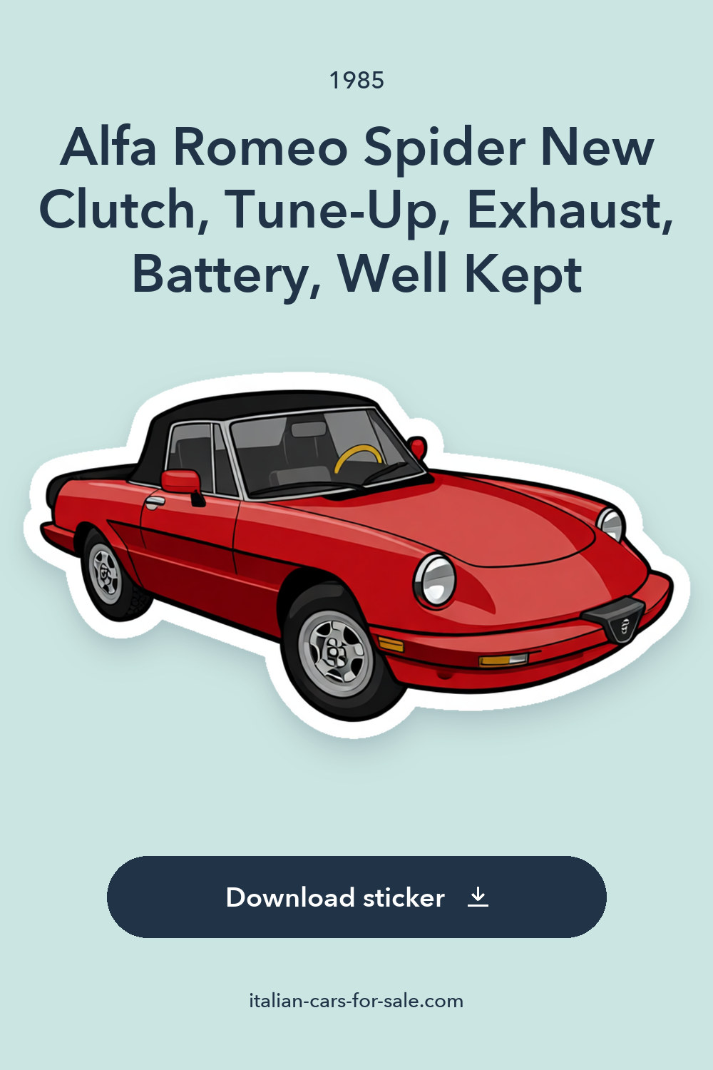 1985 Alfa Romeo Spider New Clutch, Tune-Up, Exhaust, Battery, Well Kept sticker preview